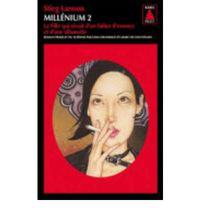 Millenium 2/LA Fille Qui Revait D'UN Bidon D'Essence ET D'Une Allumette