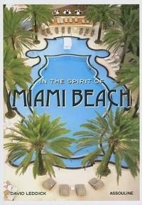In the Spirit of Miami Beach