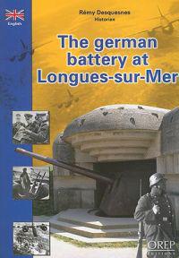 German Batterie at Longues-Sur-Mer