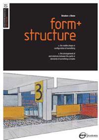 Basics Interior Architecture 01: Form and Structure