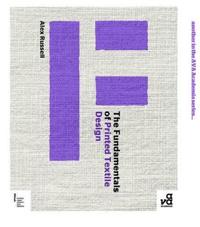 The Fundamentals of Printed Textile Design