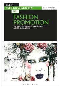 Basics Fashion Management 02: Fashion Promotion