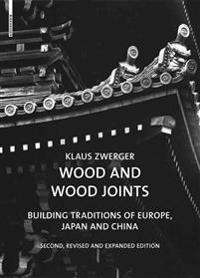 Wood and Wood Joints