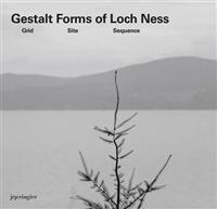 Gestalt Forms of Loch Ness