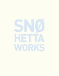 Snoehetta Works