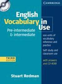 English Vocabulary in Use. Pre-Intermediate and Intermediate. Edition with answers and CD-ROM