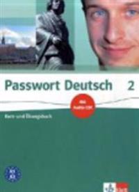 Passwort Deutsch 2. Kurs- und Übungsbuch inkl. CD