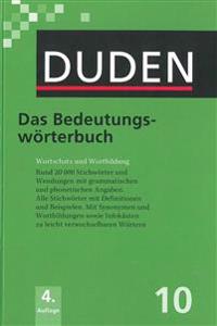 Duden 10. Das Bedeutungswörterbuch