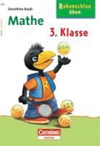 Rabenschlau üben. Mathe. 3. Schuljahr
