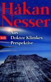 Aus Doktor Klimkes Perspektive