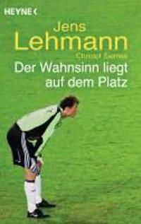 Der Wahnsinn liegt auf dem Platz