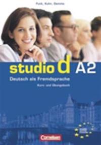 studio d A2. Gesamtband 2. Kurs- und Übungsbuch mit CD