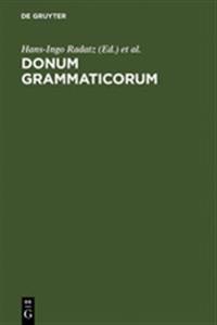 Donum Grammaticorum: Festschrift Fur Harro Stammerjohann