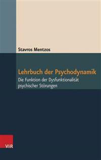 Lehrbuch Der Psychodynamik
