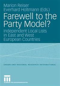 Farewell to the Party Model