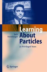 Learning About Particles