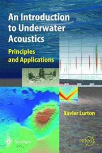 Underwater Acoustics: An Introduction