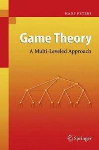 Game Theory: A Multi-Leveled Approach