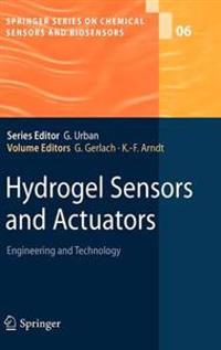 Hydrogel Sensors and Actuators