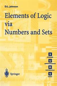 Elements of Logic Via Numbers and Sets
