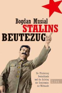 Stalins Beutezug