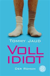 Vollidiot