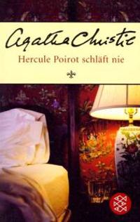 Hercule Poirot schläft nie