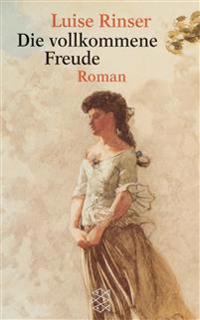Die vollkommene Freude