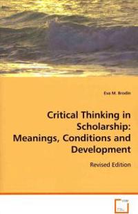 Critical Thinking in Scholarship