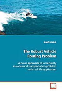 The Robust Vehicle Routing Problem