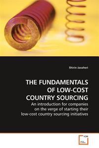 The Fundamentals of Low-Cost Country Sourcing