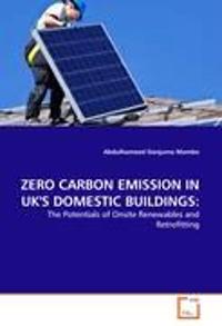 Zero Carbon Emission in UK's Domestic Buildings