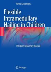 Flexible Intramedullary Nailing in Children