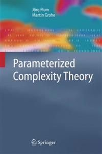 Parameterized Complexity Theory