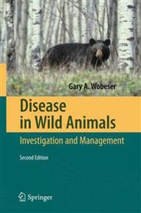 Disease in Wild Animals