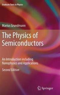 The Physics of Semiconductors