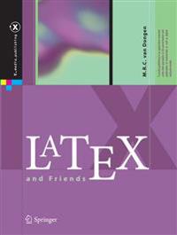 LaTeX and Friends