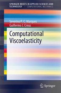 Computational Viscoelasticity