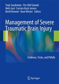 Management of Severe Traumatic Brain Injury