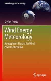 Wind Energy Meteorology