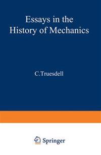 Essays in the History of Mechanics