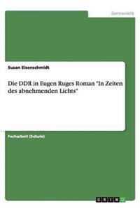 Die DDR in Eugen Ruges Roman 