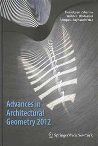 Advances in Architectural Geometry