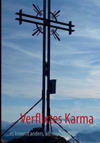 Verflixtes Karma