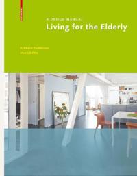 Living for the Elderly