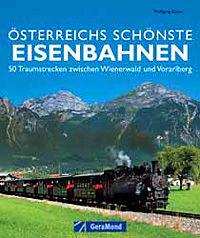 Österreichs schönste Eisenbahnen