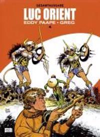 Luc Orient Gesamtausgabe 04