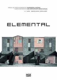 Alejandro Aravena : Elemental