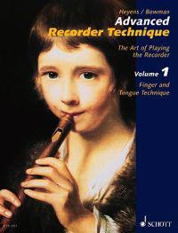 Advanced Recorder Technique: The Art of Playing the Recorder