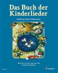 Das Buch Der Kinderlieder: 235 Old and New Songs (German) - For Voice and Piano